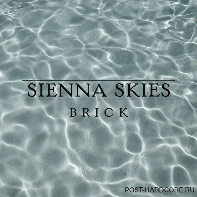 Sienna Skies - Brick [single] (2025)
