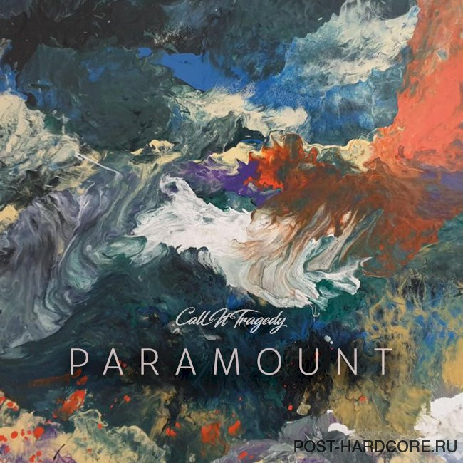 Call It Tragedy - Paramount [single] (2025)
