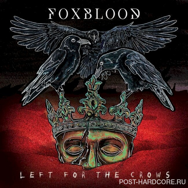 Foxblood - Left For The Crows [single] (2025)