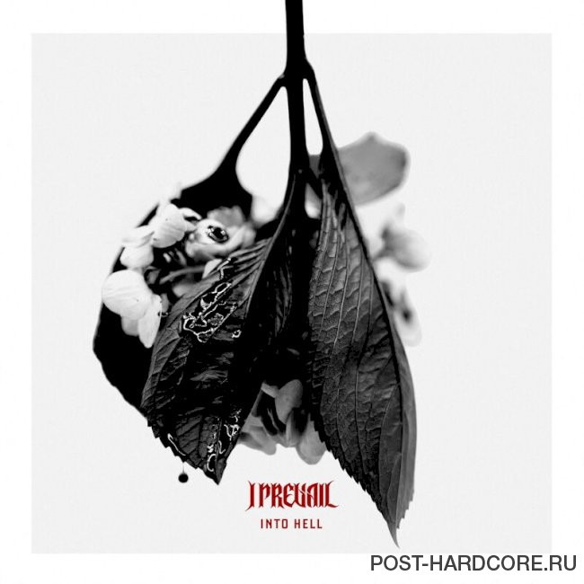 I Prevail - Into Hell [single] (2025)