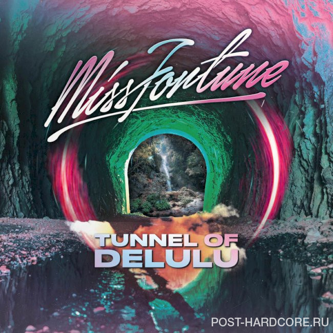 Miss Fortune - Tunnel of Delulu [single] (2025)