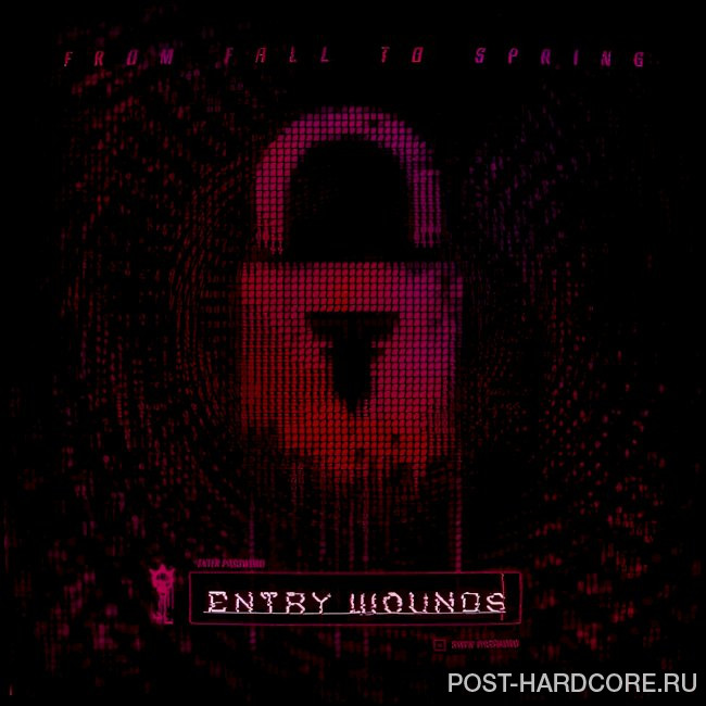 From Fall to Spring - ENTRY WOUNDS (2025)