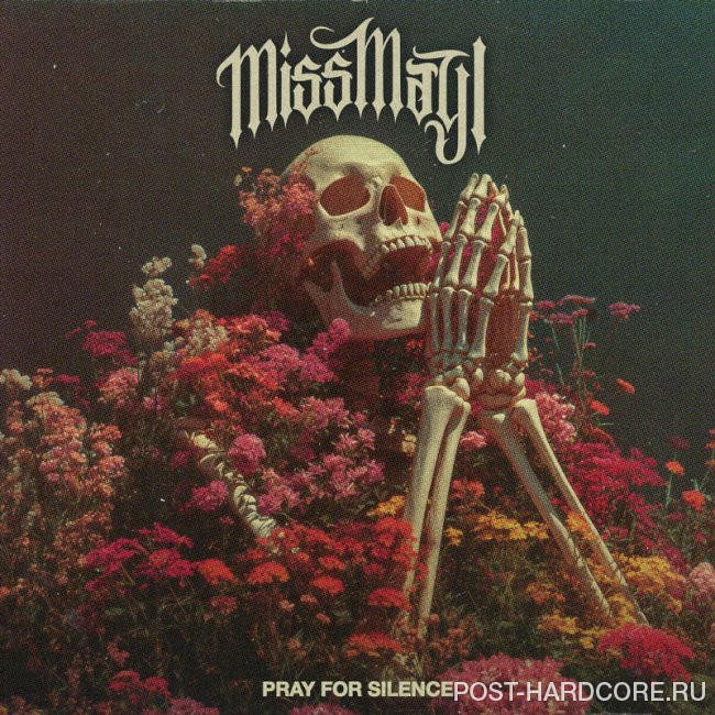 Miss May I - Pray For Silence [single] (2025)