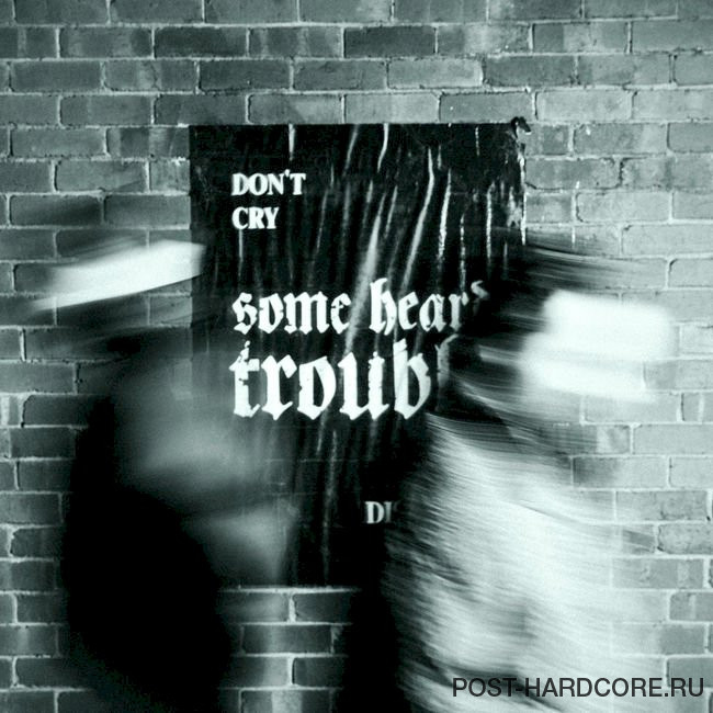 Some Heard Trouble - Dissolve [single] (2025)