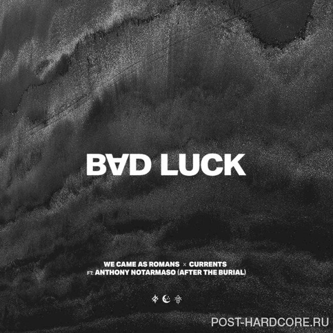 We Came As Romans - bad luck [single] (2025)