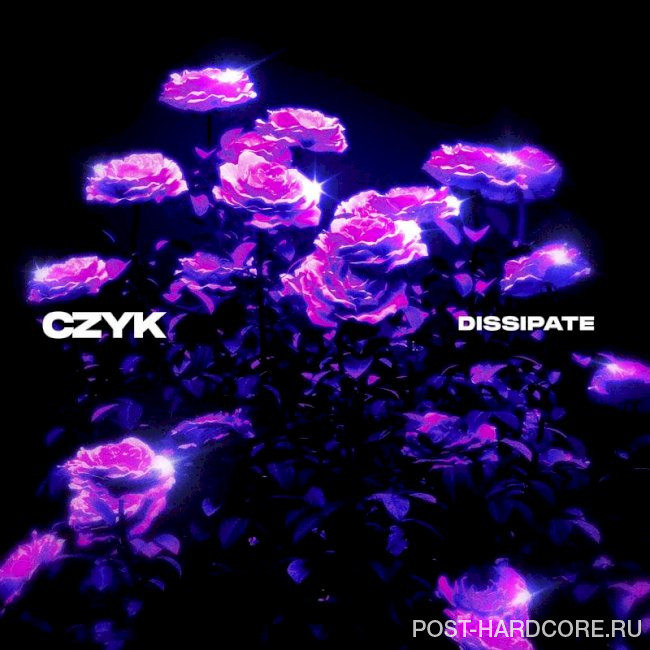 CZYK - Dissipate [single] (2025)