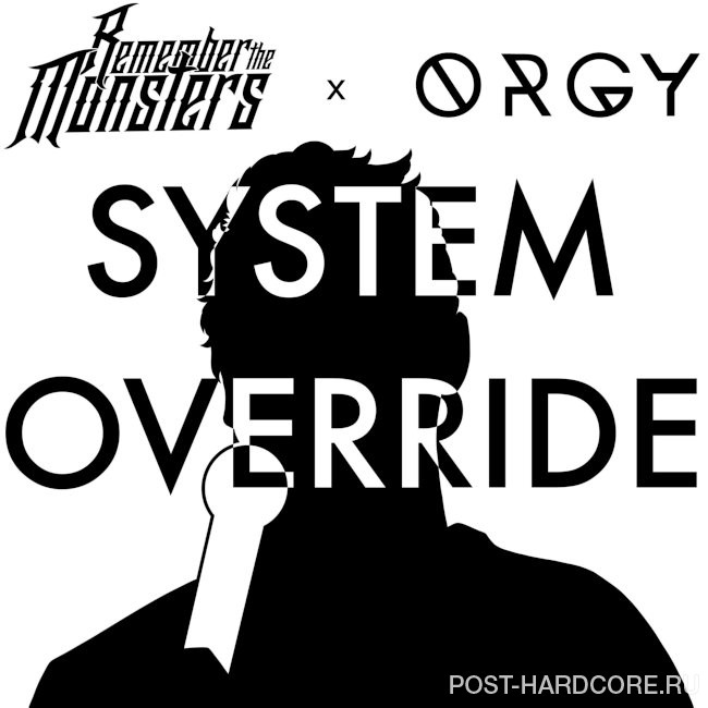 Remember the Monsters - SYSTEM OVERRIDE [single] (2025)