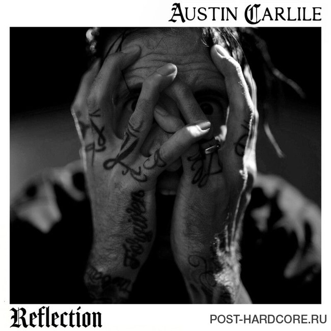 Austin Carlile - REFLECTION [single] (2026)