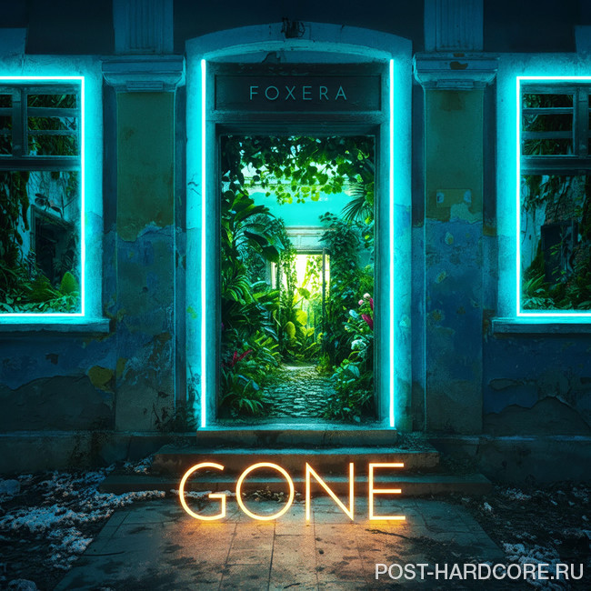 Foxera - Gone [single] (2026)