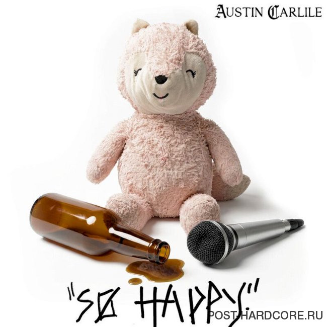 Austin Carlile - SO HAPPY [single] (2026)