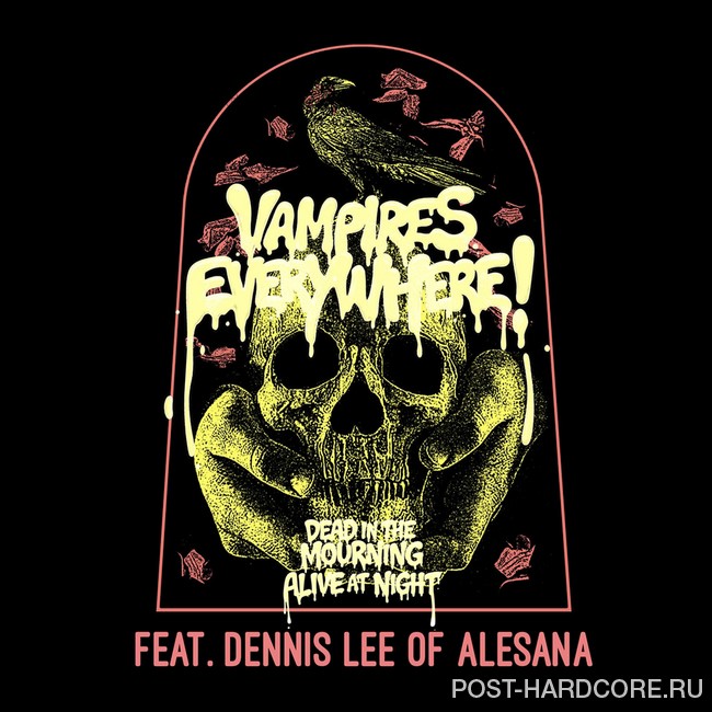 Vampires Everywhere! - Dead In The Mourning Alive At Night [single] (2026)