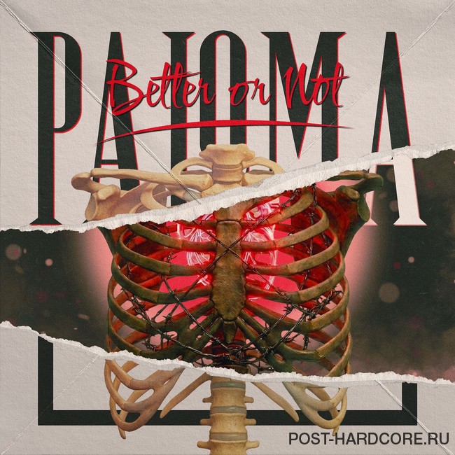 Paloma - Better or Not [single] (2026)