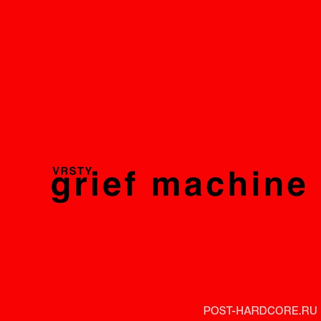 VRSTY - grief machine [single] (2026)