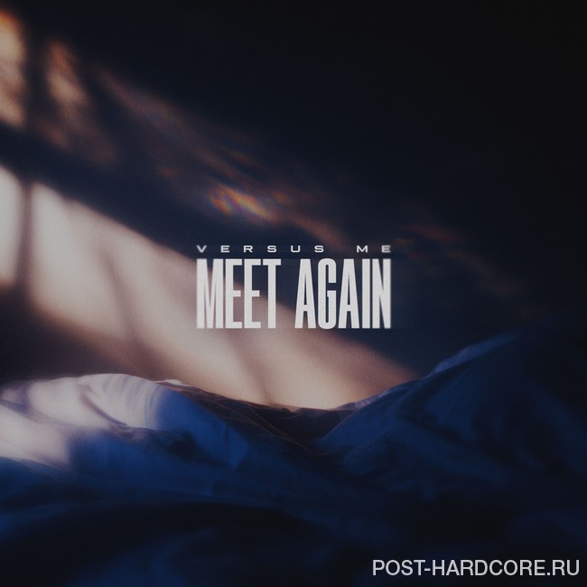 Versus Me - Meet Again [single] (2026)