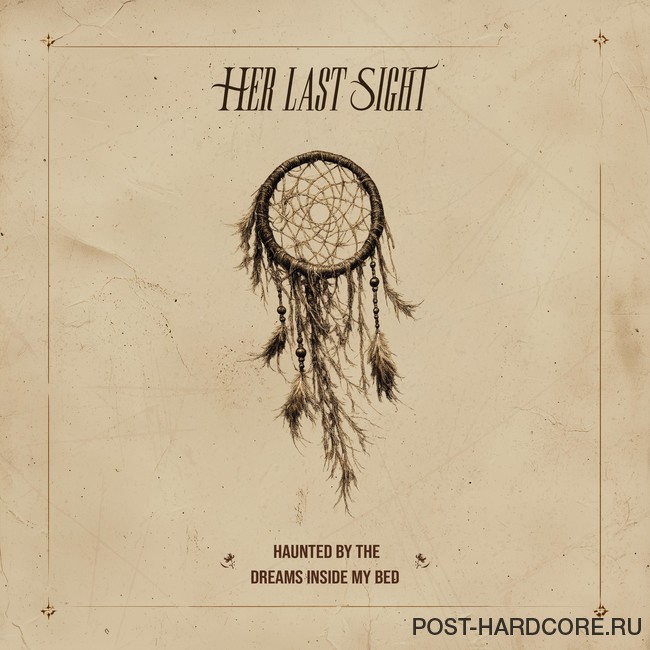 Her Last Sight - My Mirage [single] (2026)