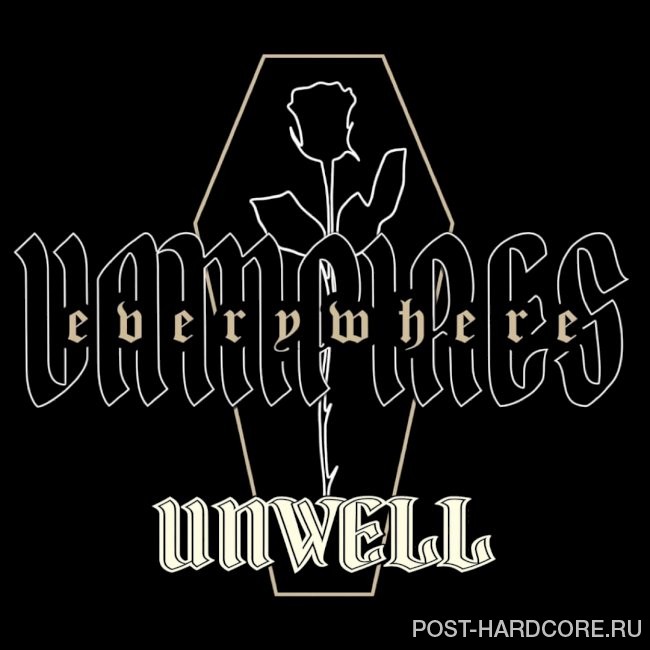 Vampires Everywhere! - Unwell [single] (2026)